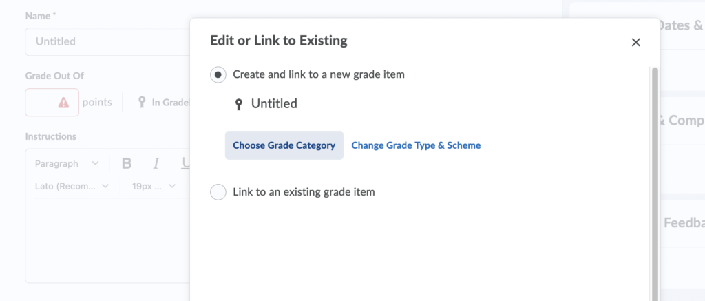 The Edit or Link to Existing dialog. It has two options to create and link a new grade item and to link to an existing grade item.